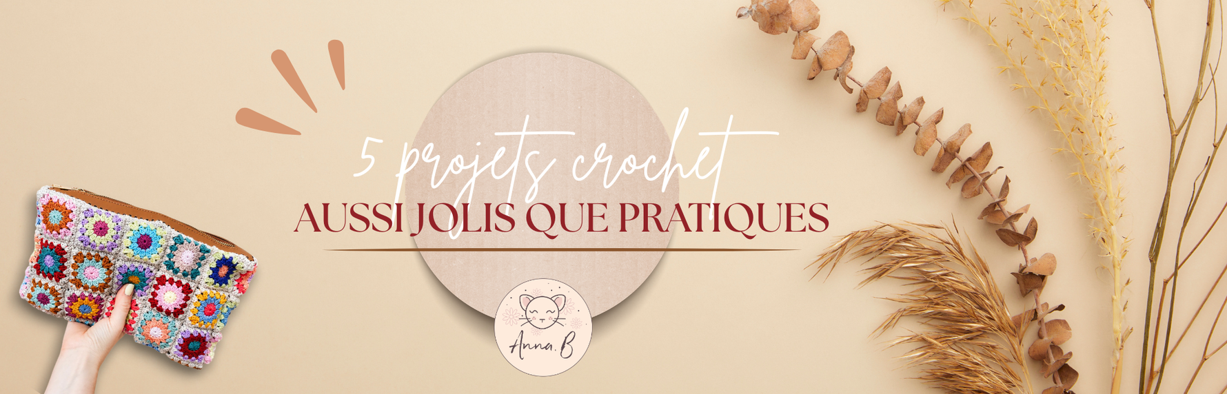 5 projets crochet aussi jolis que pratiques